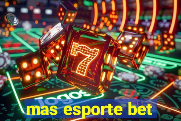 mas esporte bet